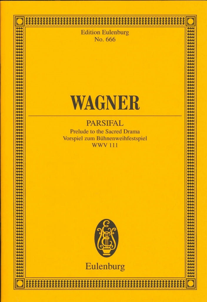 Wagner, Parsifal, Prelude (Voss) (Eulenburg)