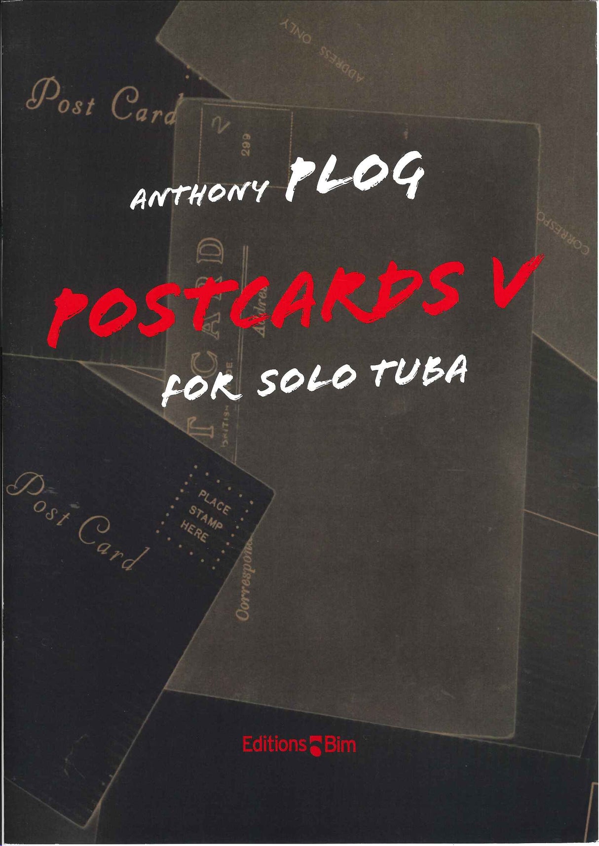 Plog, Postcards V, for Solo Tuba (Bim)
