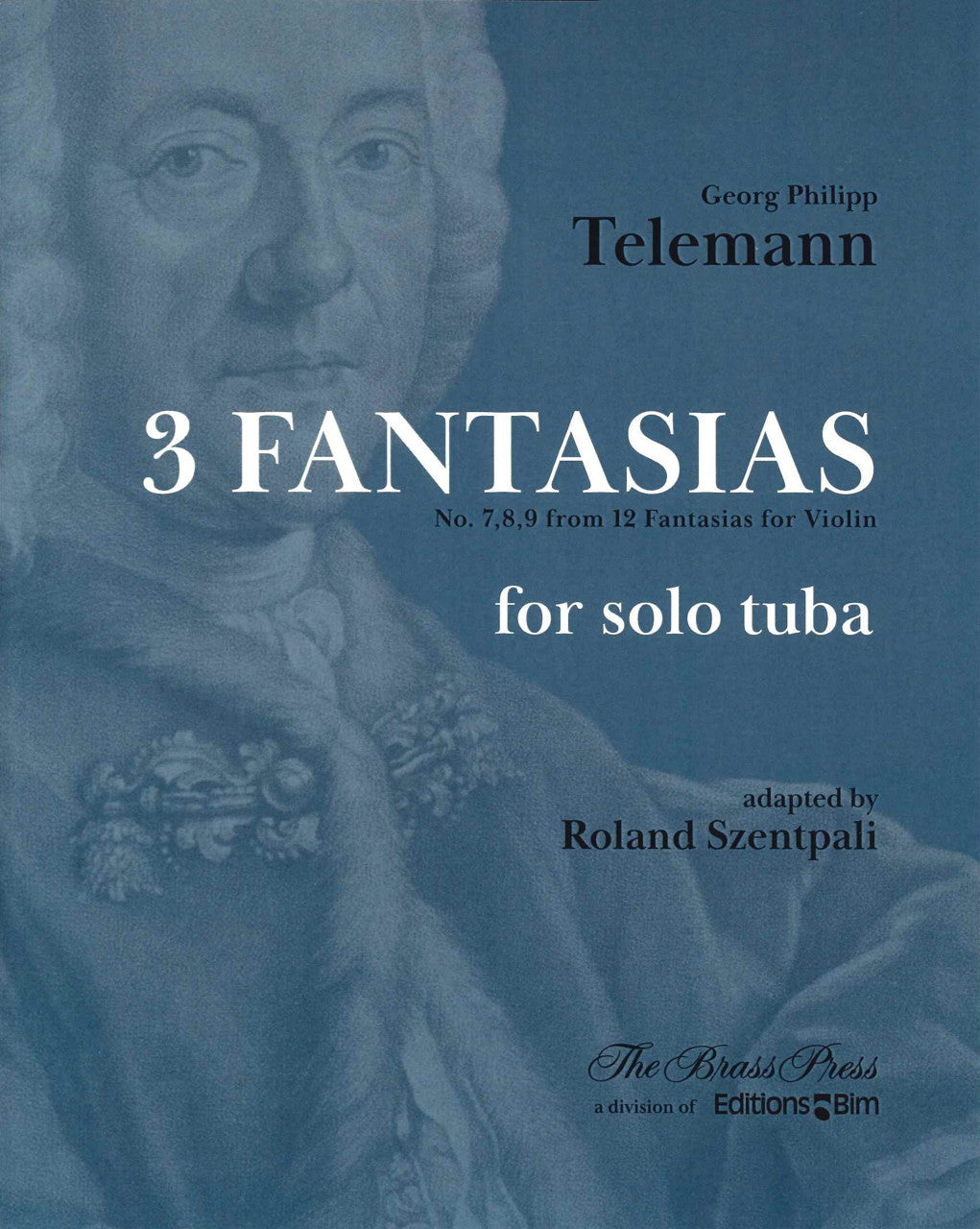 Telemann, 3 Fantasias (Szentpali) (Brass Press/Bim)