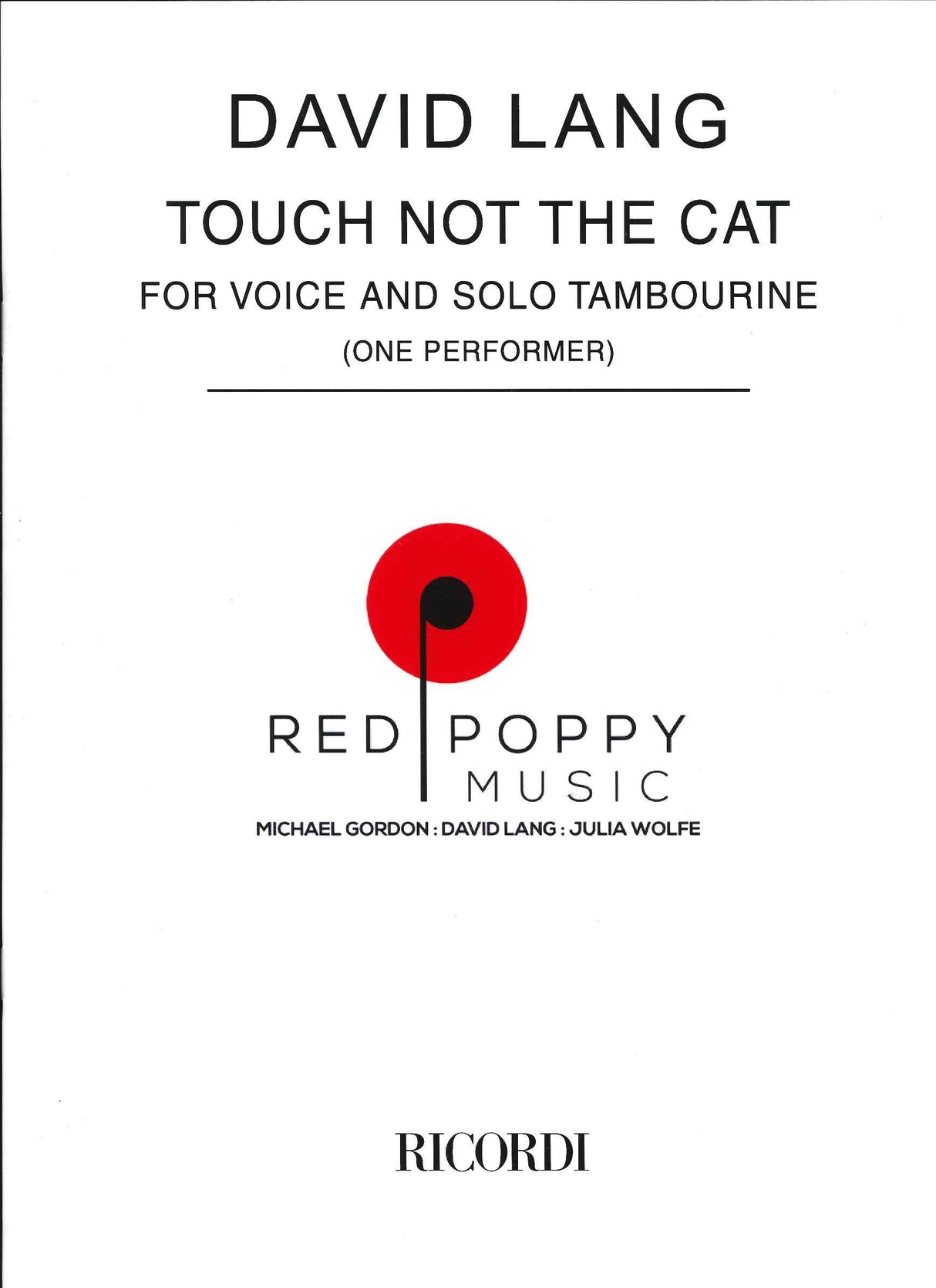 Lang, Touch Not the Cat (Voice+Perc) (Red Poppy/Ricordi)
