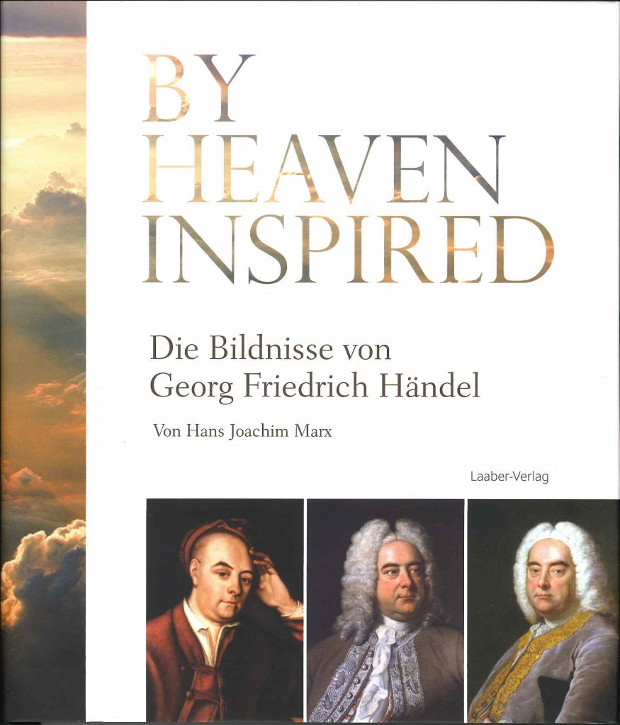 Marx, By Heaven Inspired: Bildnisse von (Laaber-Verlag)