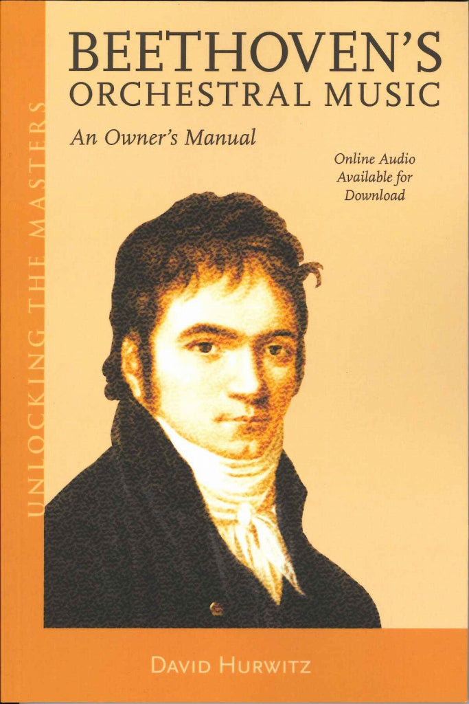 Hurwitz, Beethoven's Orchestral Music (The Rowman & Littlefield)