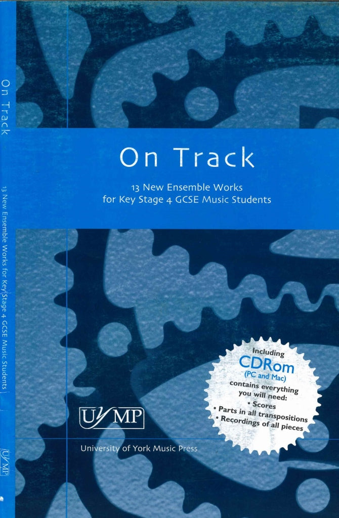On Track: 13 New Ensemble Works (York Music Press, University of)