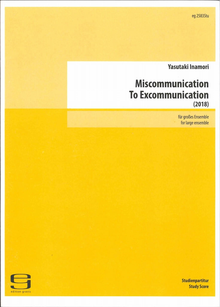 Inamori, Miscommunication to Excommunica (Gravis)
