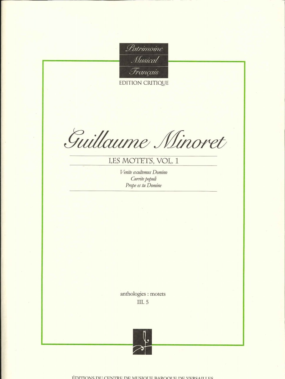 Minoret, Motets, Vol. 1 (Centre de Musique Baroque de Versailles)
