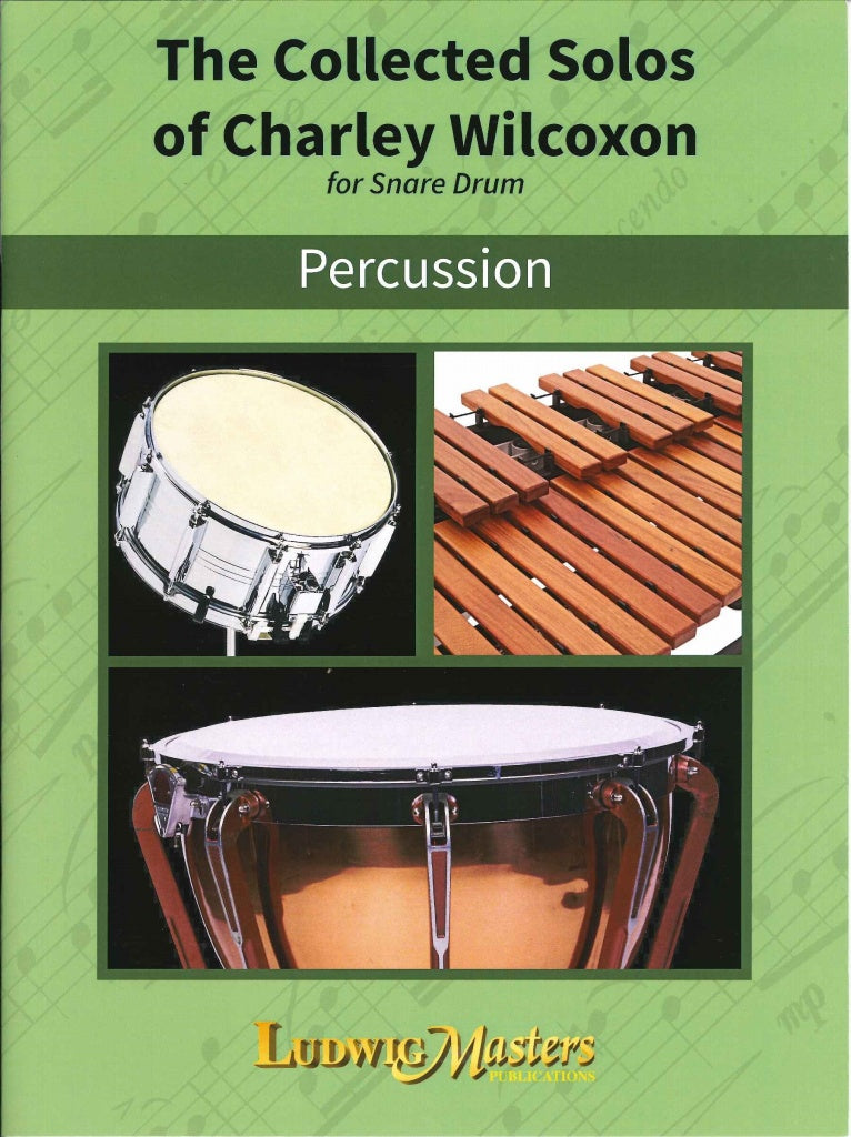 Wilcoxon, Collected Solos for Snare Drum (Ludwig Music)