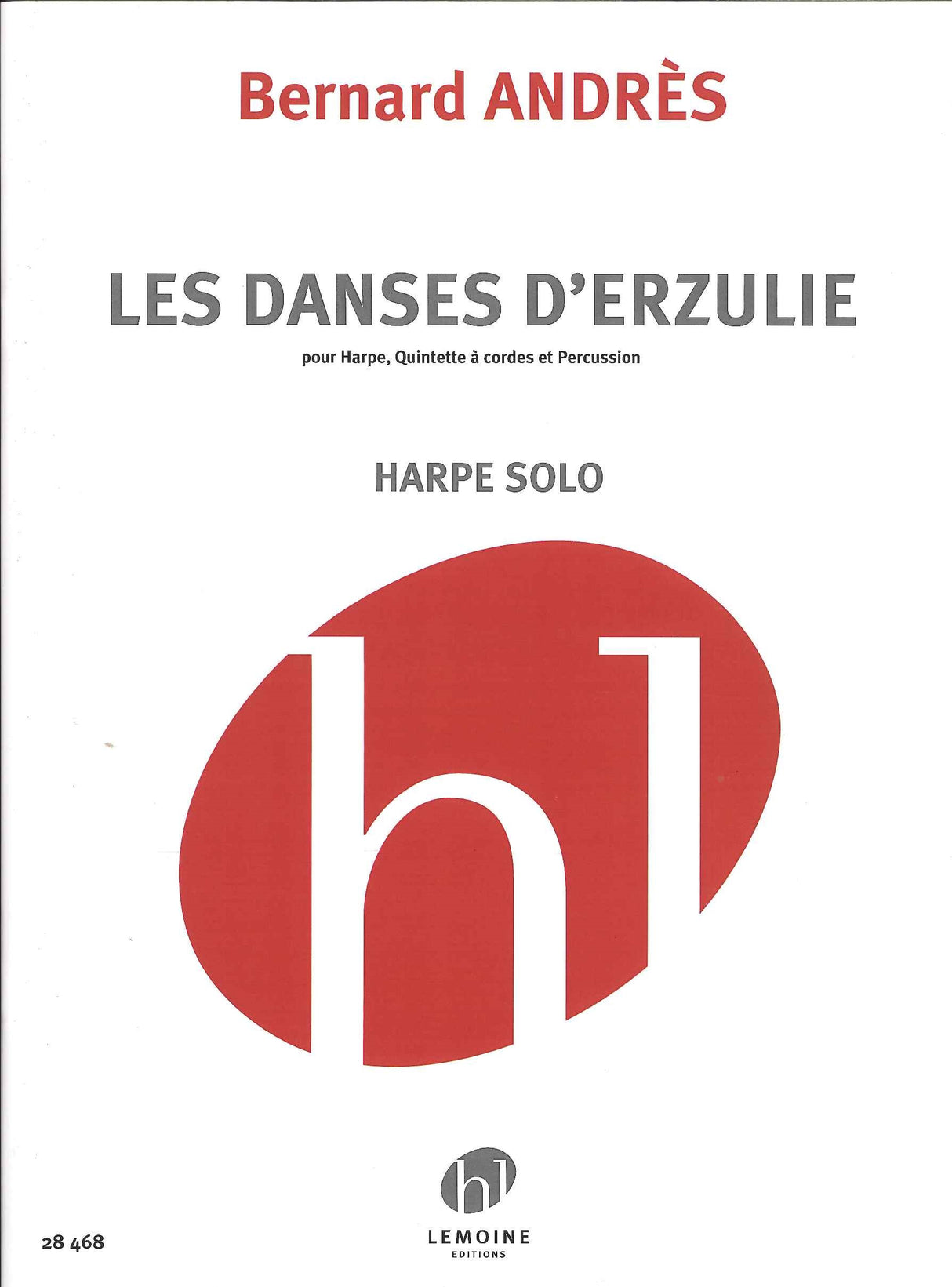 Andres, Danses d'Erzulie: Harp Solo part (Lemoine)