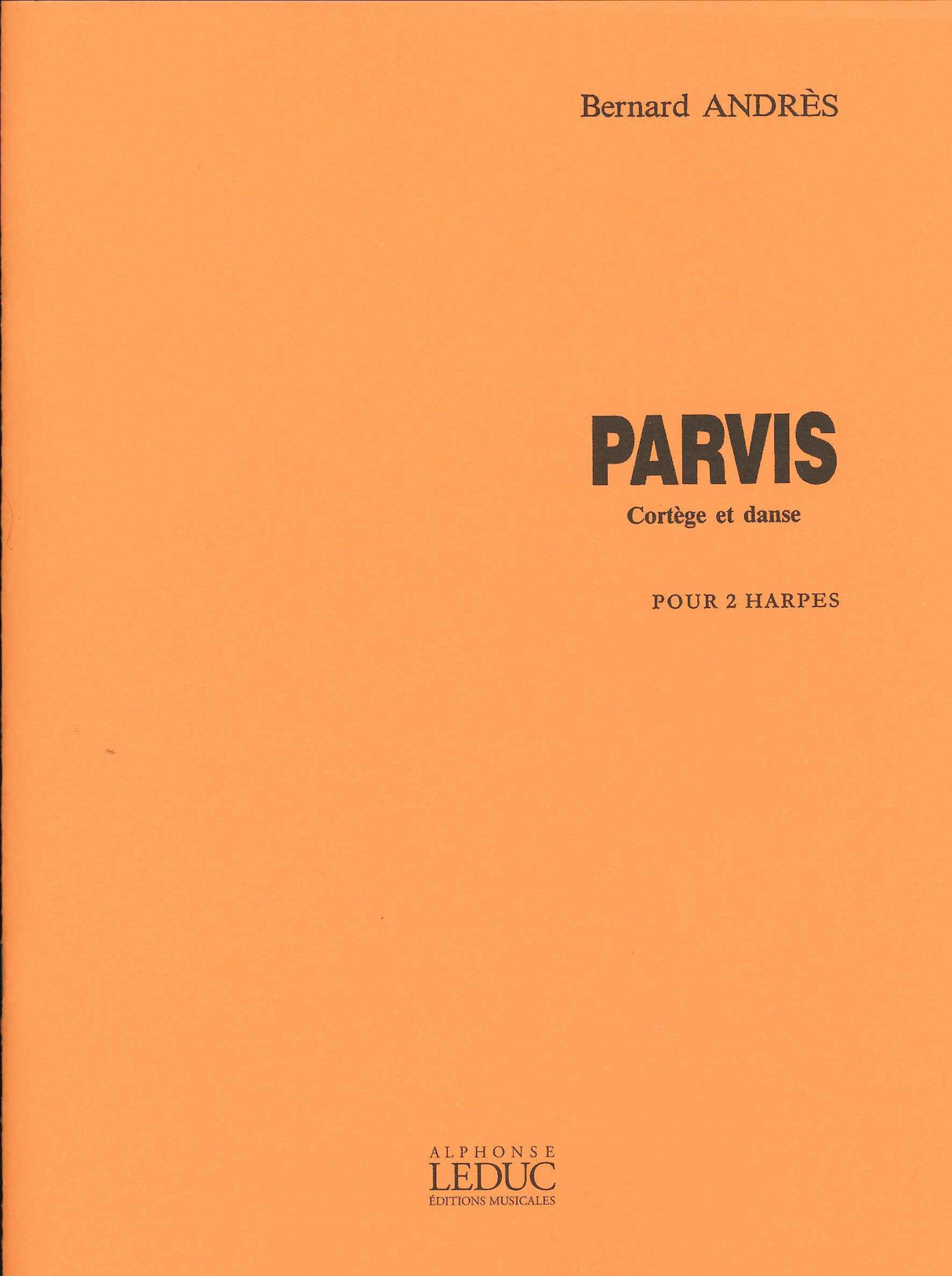 Andres, Parvis (2Hrp) (Hortensia/Hamelle)