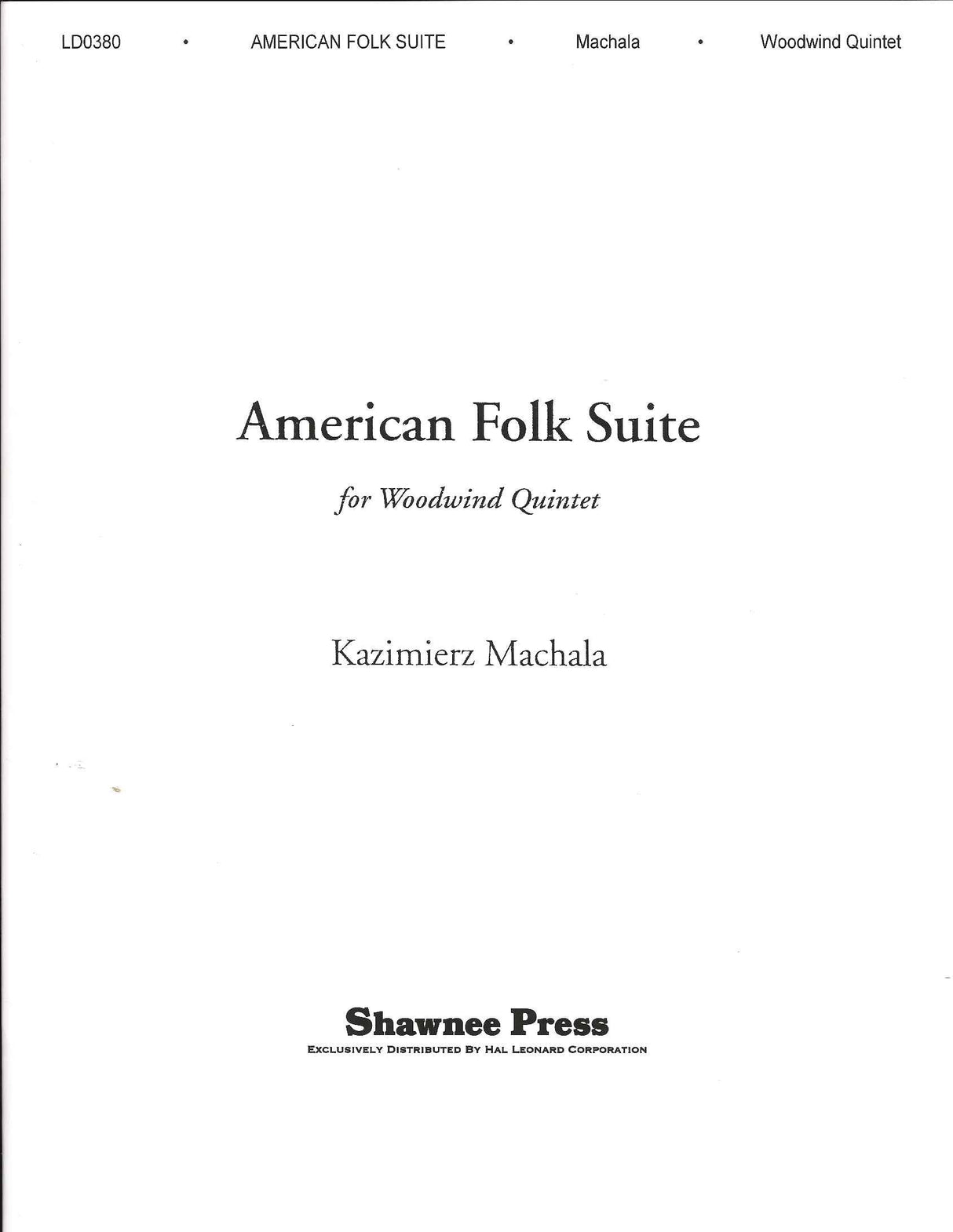 Machala, American Folk Suite (Quintet) (Shawnee Press)