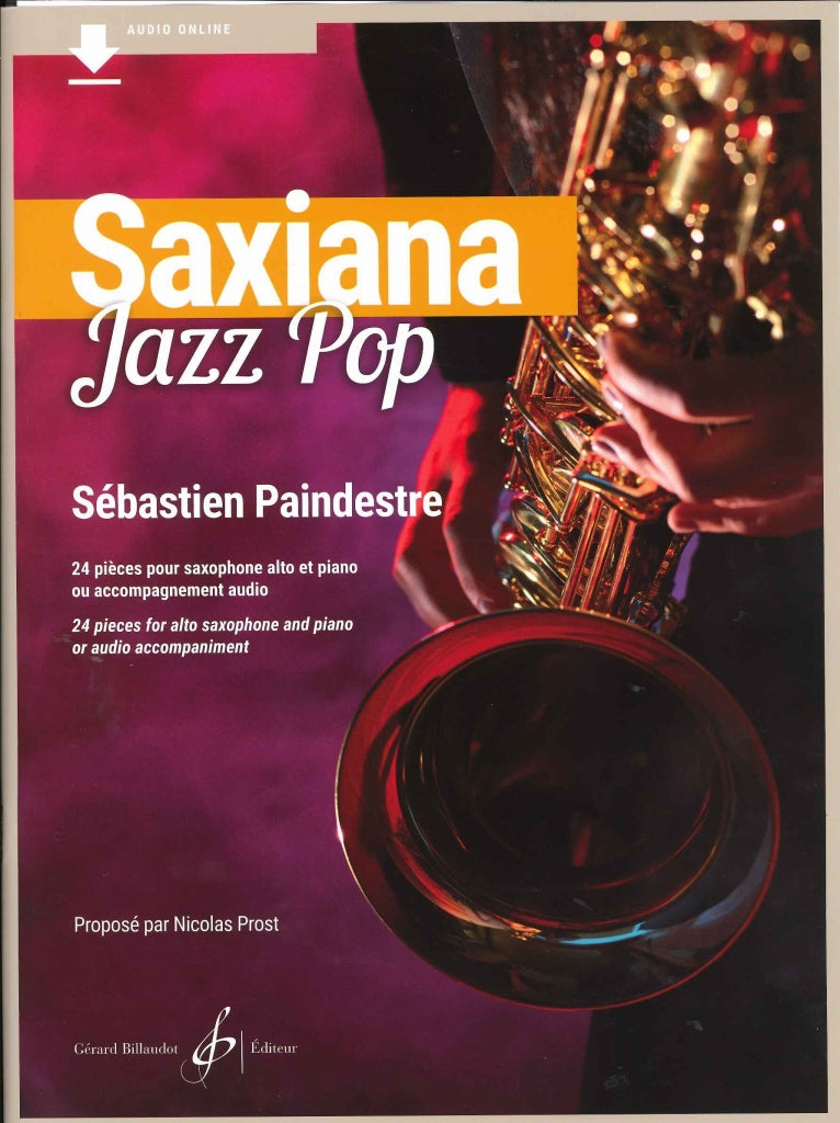Paindestre, Saxiana Jazz Pop: 24 pieces (Billaudot)