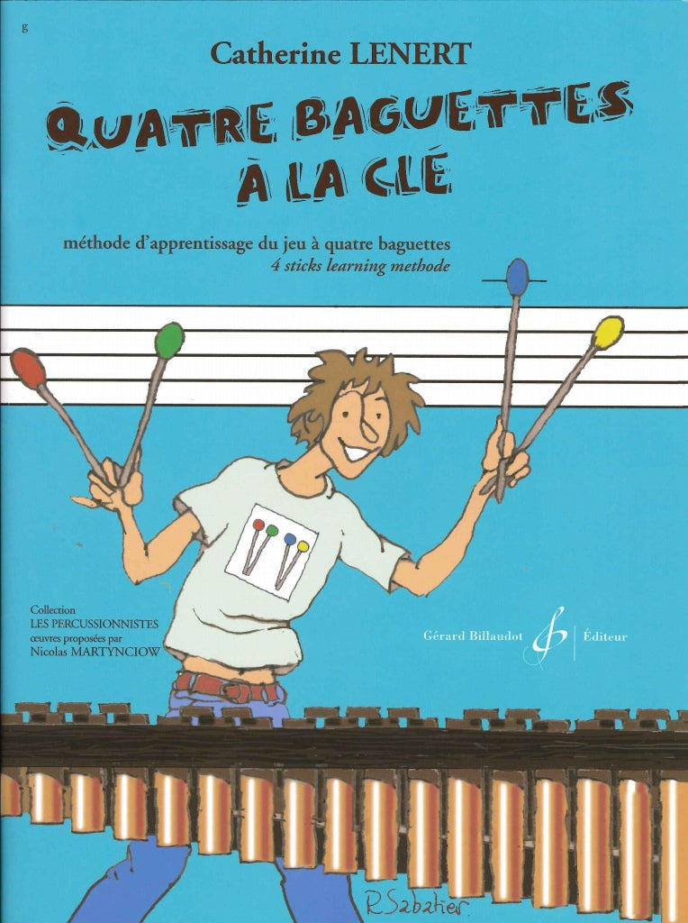 Lenert, Quatre baguettes a la cle (Billaudot)