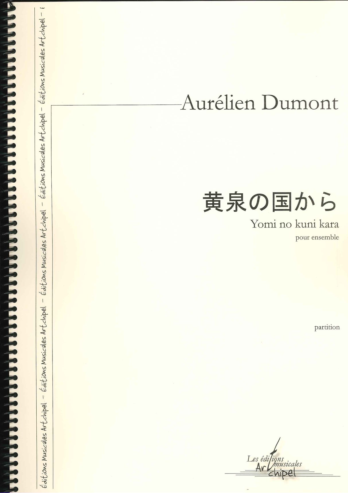 Dumont, Yomi no kuni kara (Artchipel)