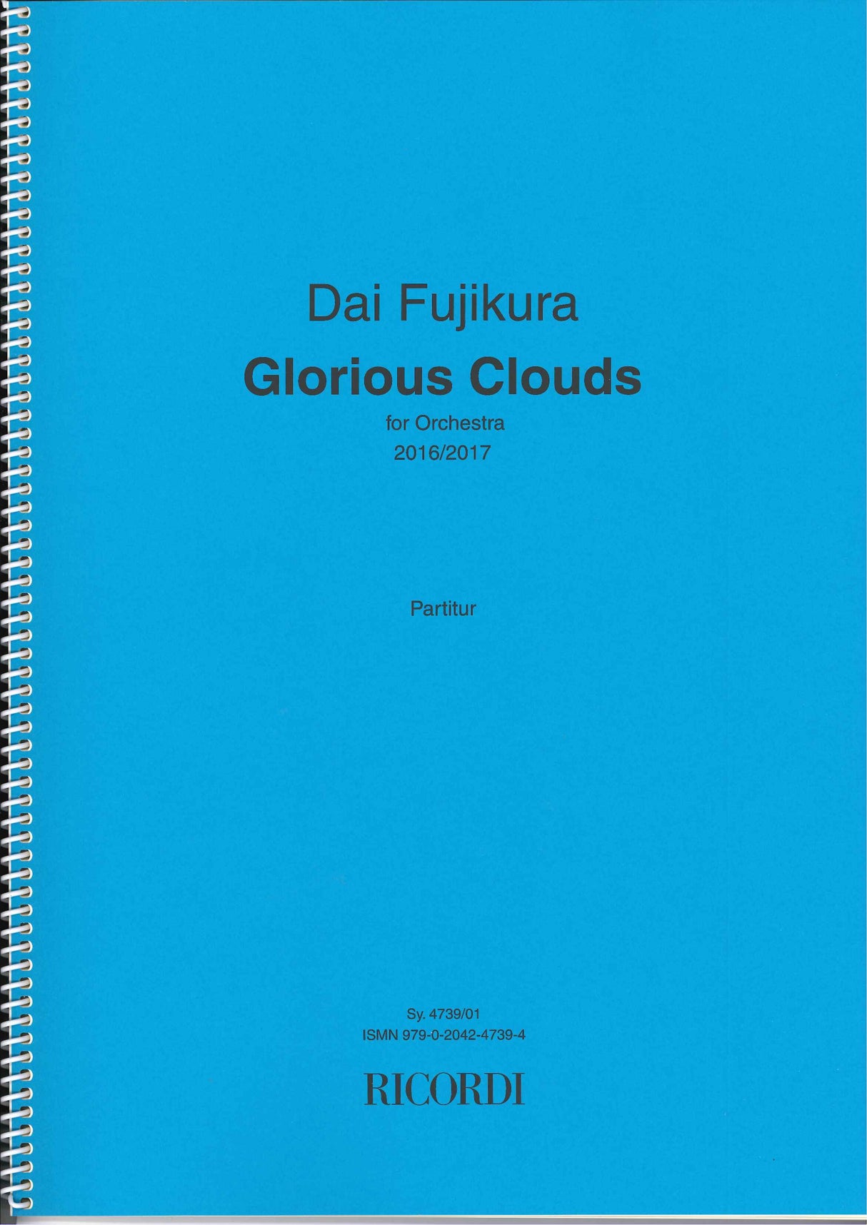 Fujikura, Glorious Clouds for Orch. (Ricordi)