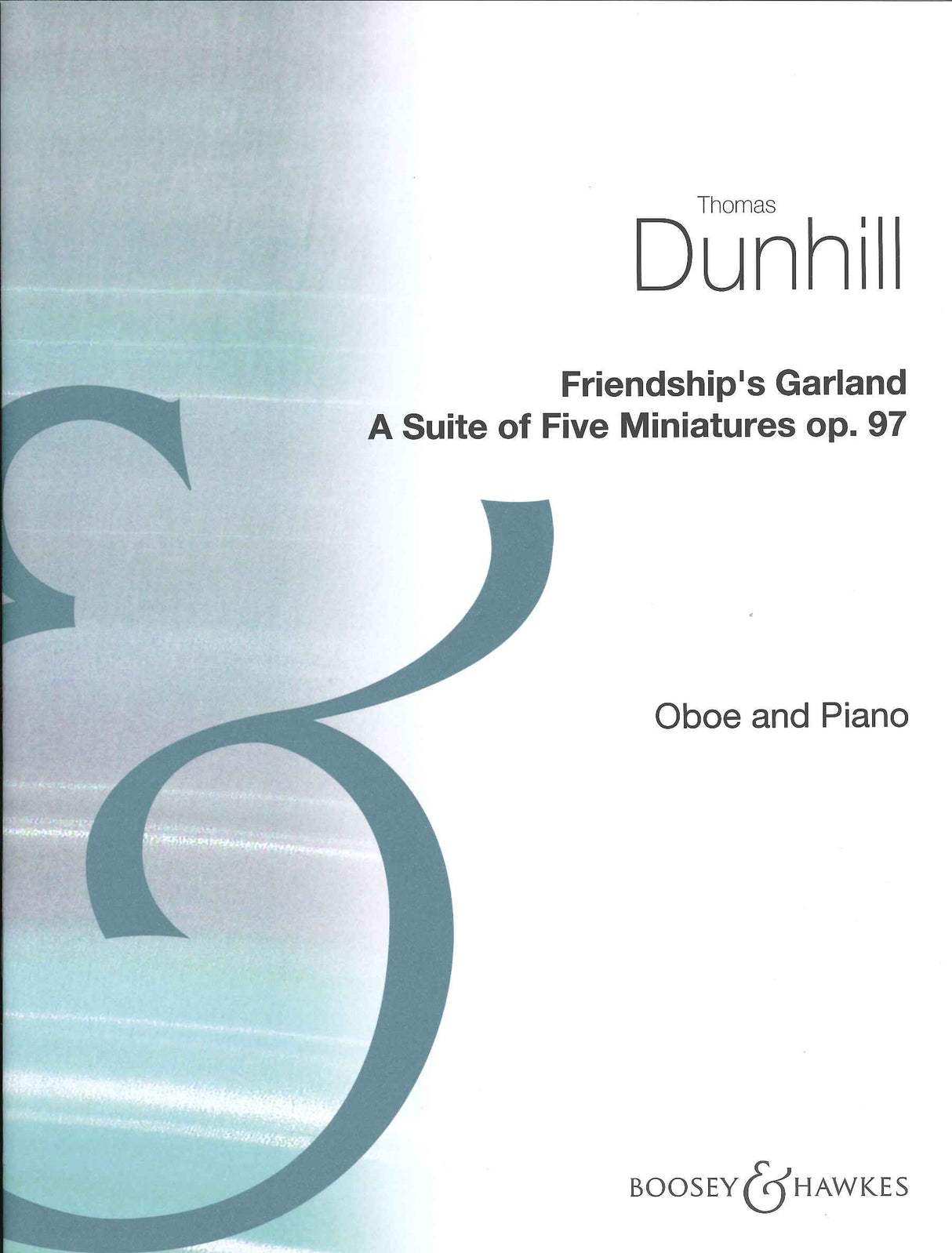 Dunhill, Friendship's Garland op. 97 (Boosey)