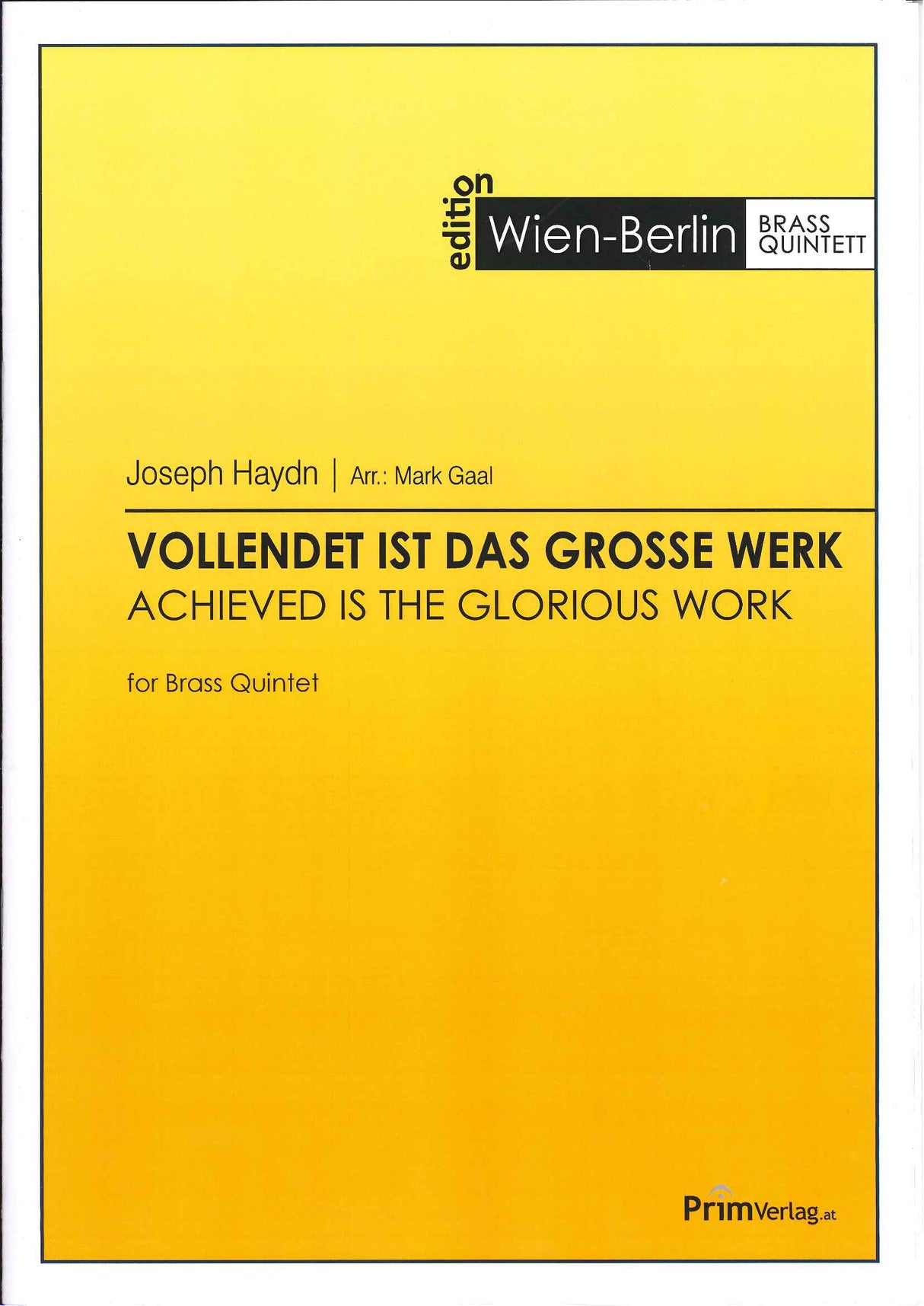 Haydn, Vollendet ist das grosse Werk (Prim Verlag)
