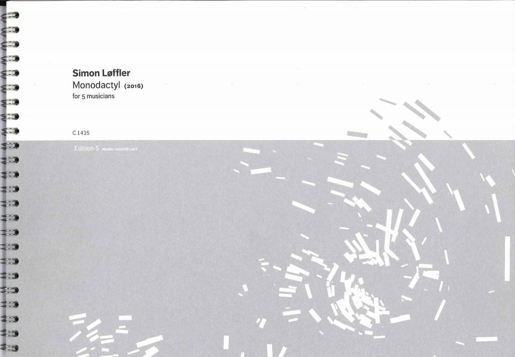 Loffler, Monodactyl (Samfundet)