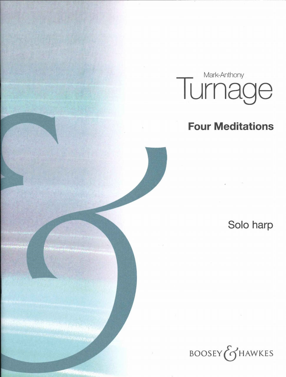 Turnage, Four Meditations (Boosey)