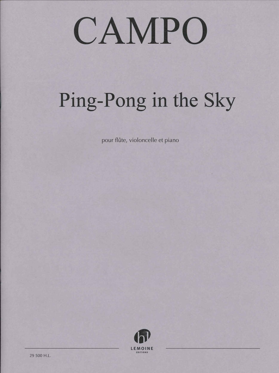 Campo, Ping-Pong in the Sky (Fl,Vc,Pf) (Lemoine)