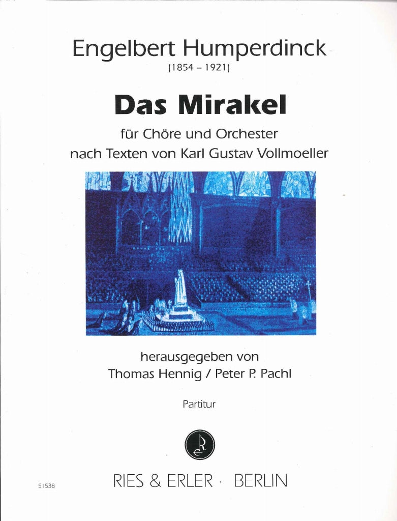 Humperdinck, Mirakel (Ries & Erler)