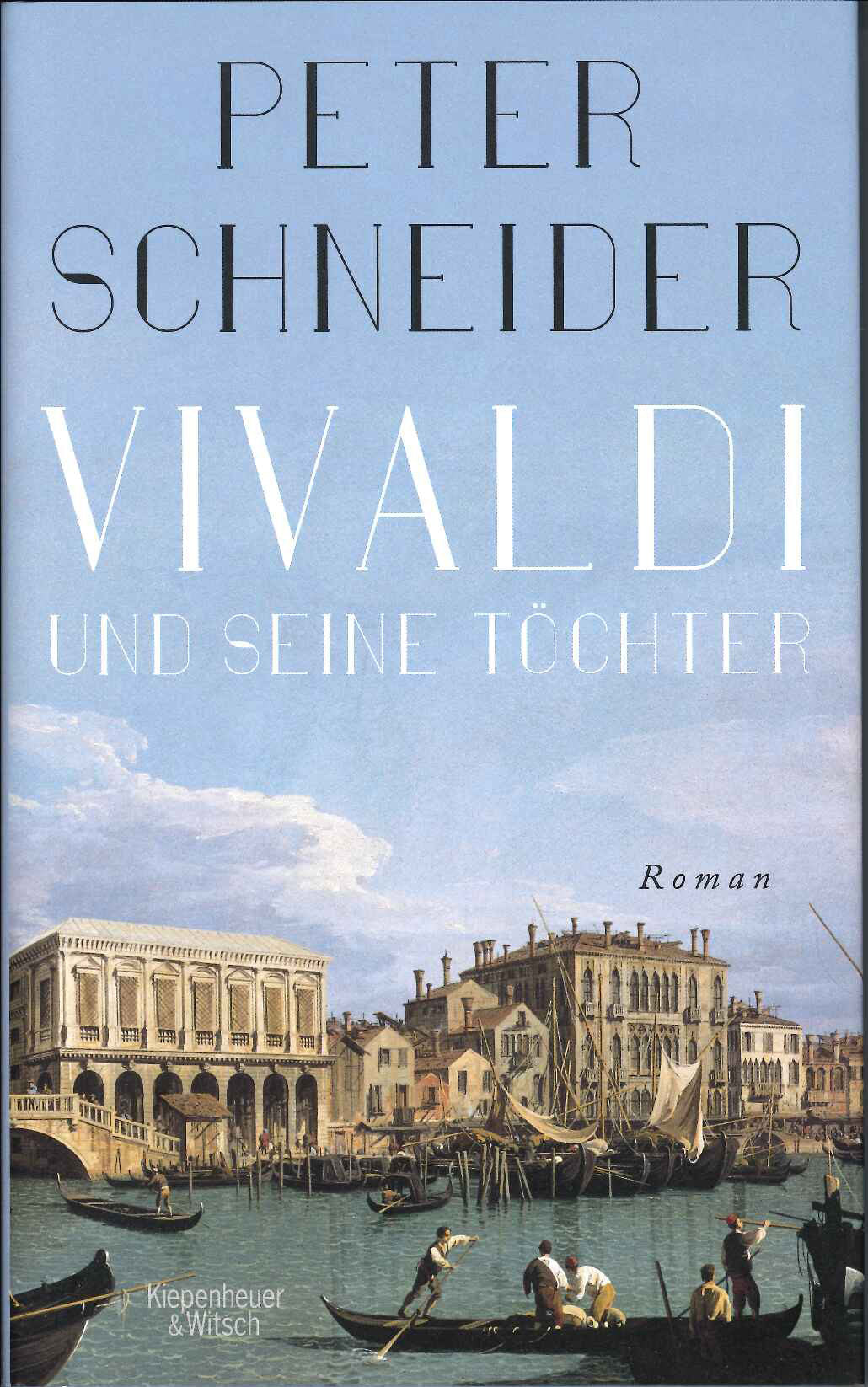 Schneider, Vivaldi und seine Tochter (Kiepenheuer & Witsch)