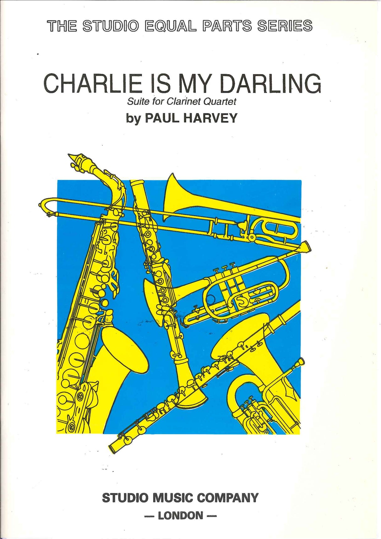 Harvey, Charlie Is My Darling (4BbCl) (Studio Music)