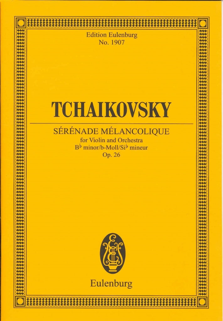 Tchaikovsky, Serenade melancolique (Eulenburg)