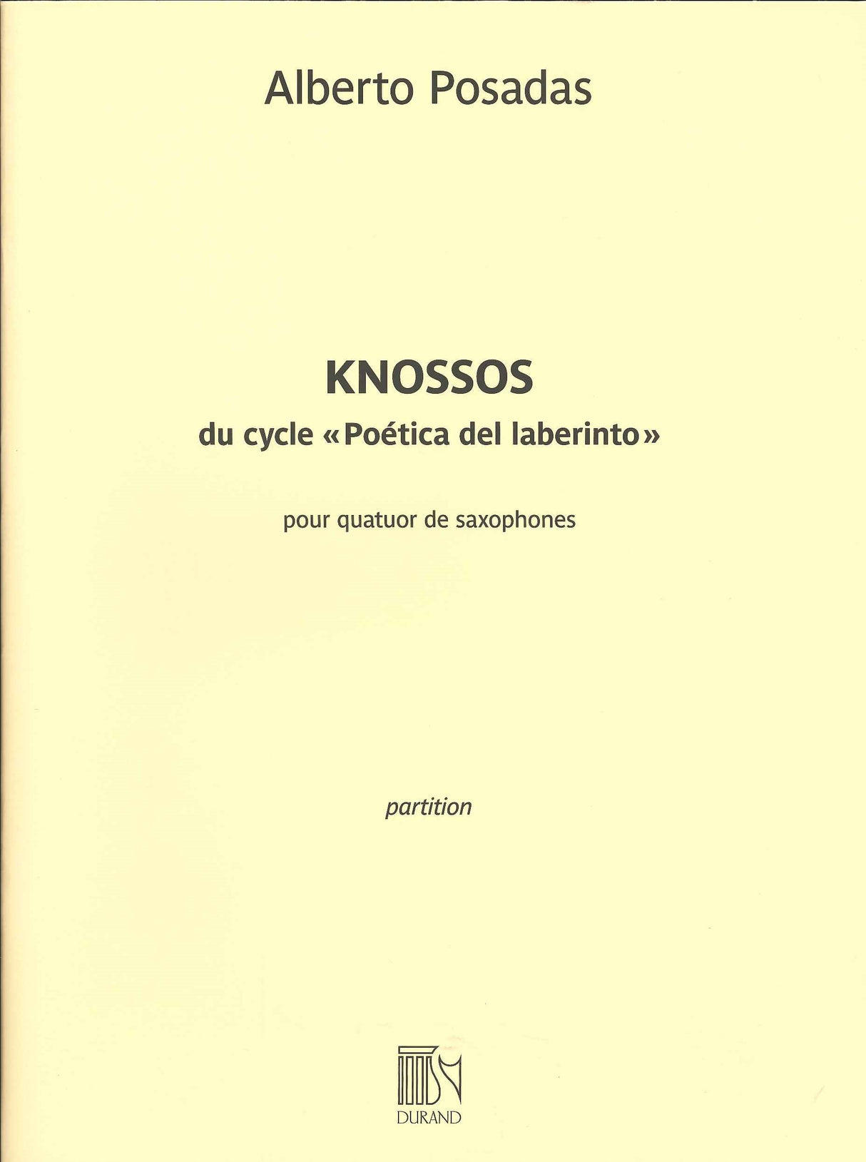Posadas, Knossos: Score (Durand)