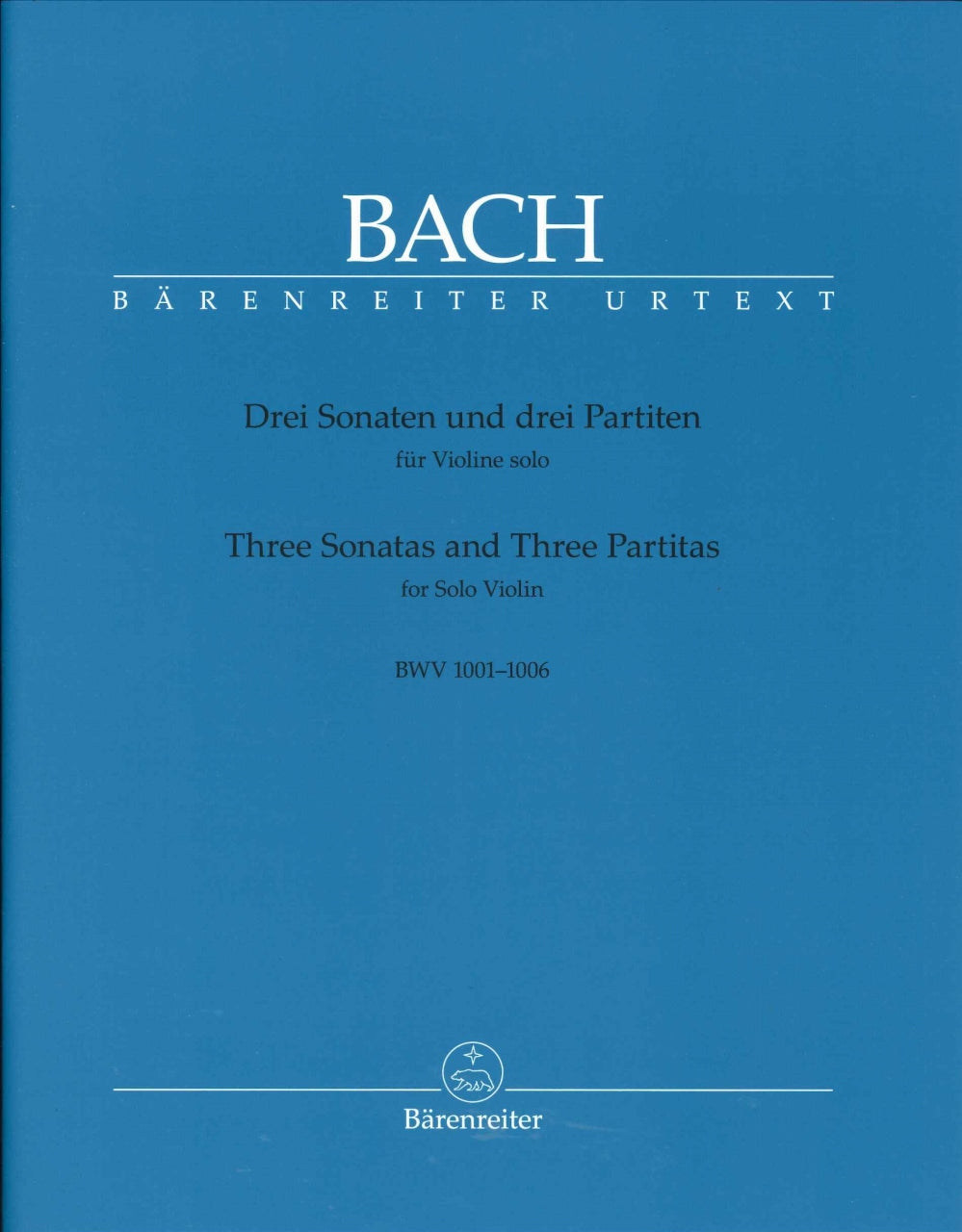 Bach, Sonaten & Partiten BWV 1001-06 rev (Barenreiter)