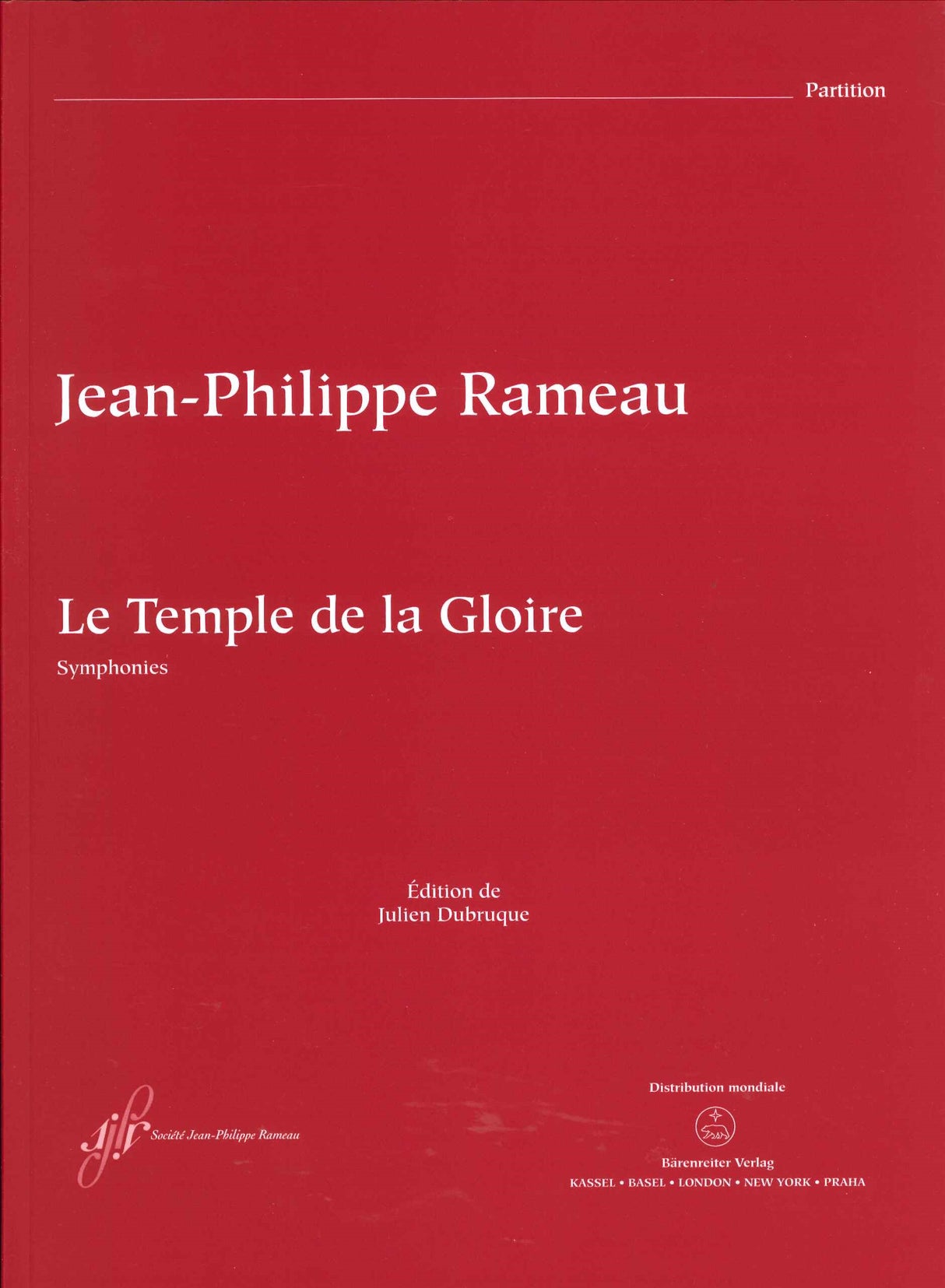 Rameau, Temple de la gloire, Symphonies (Barenreiter)