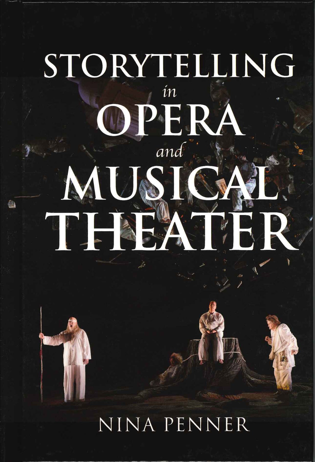 Penner, Storytelling in Opera and (hard) (Indiana University Press)