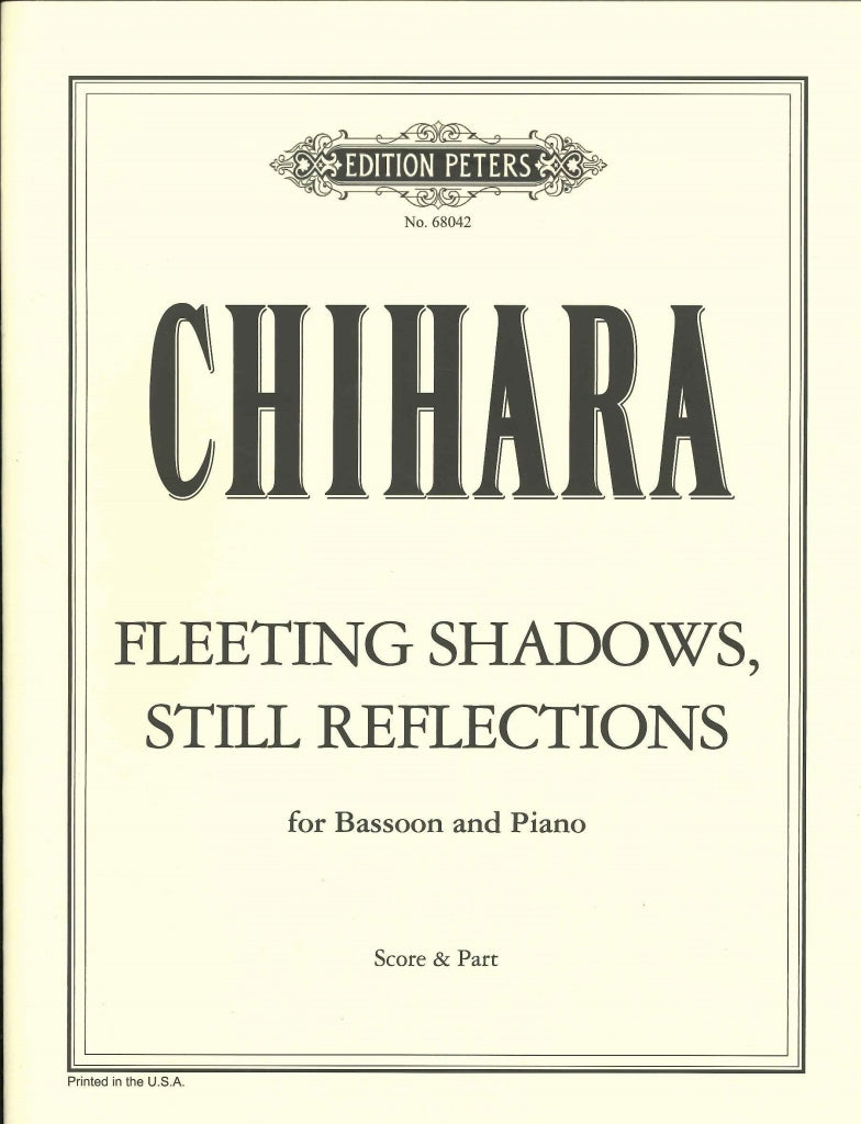 Chihara, Fleeting Shadows, Still Reflect (Peters)
