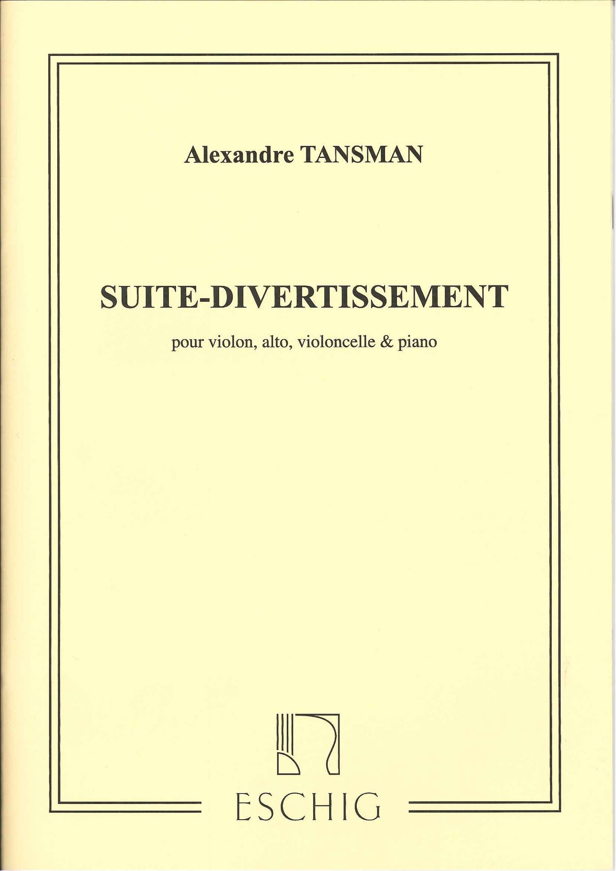Tansman, Suite-divertissement (Eschig)