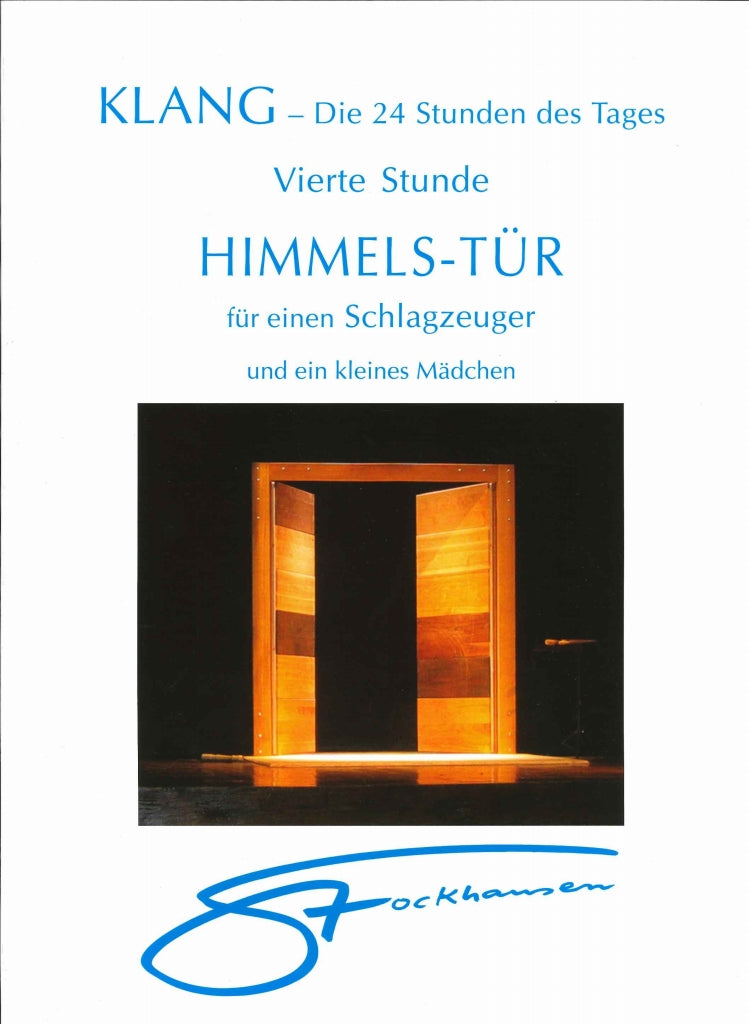 Stockhausen, Klang, 4: Himmels-Tur (Stockhausen-Verlag)