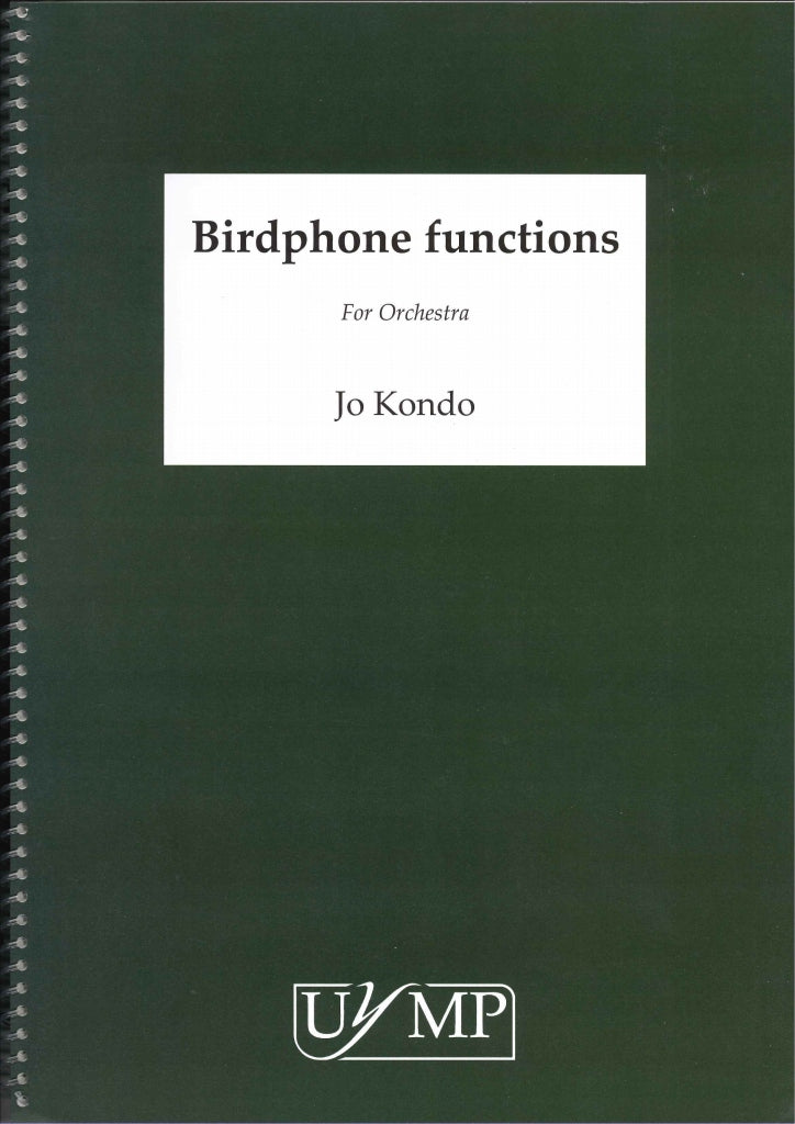 Kondo, Birdphone Functions, for Orch. (York Music Press, University of)
