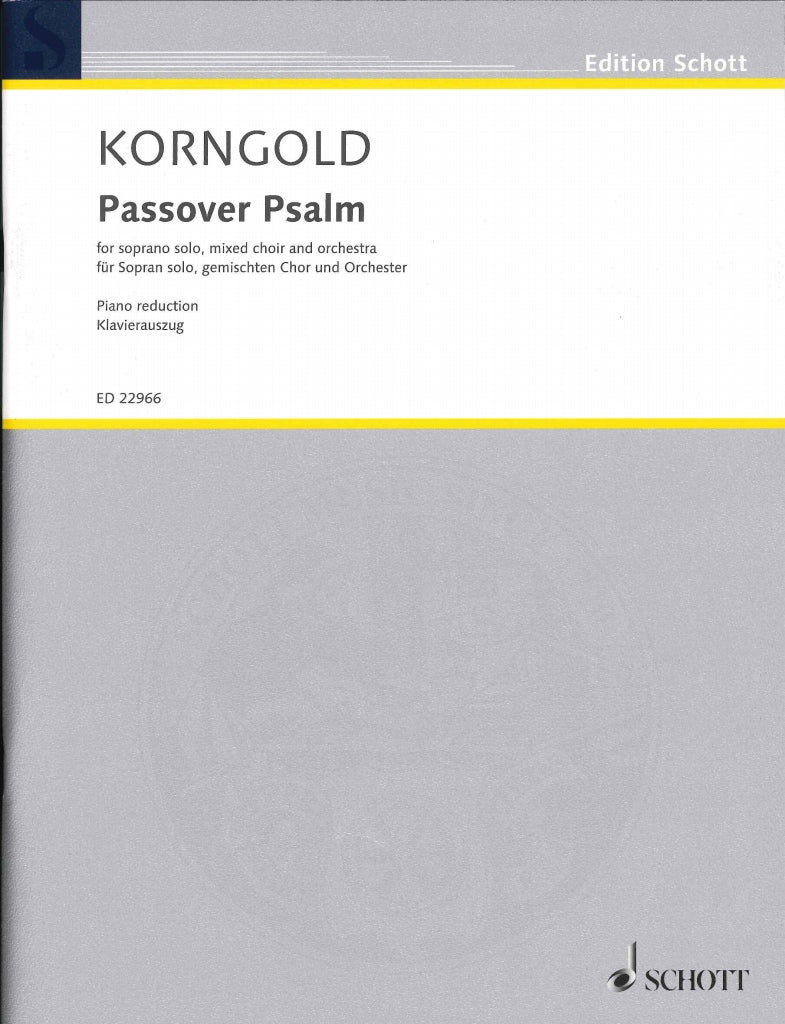 Korngold, Passover Psalm (Schott)