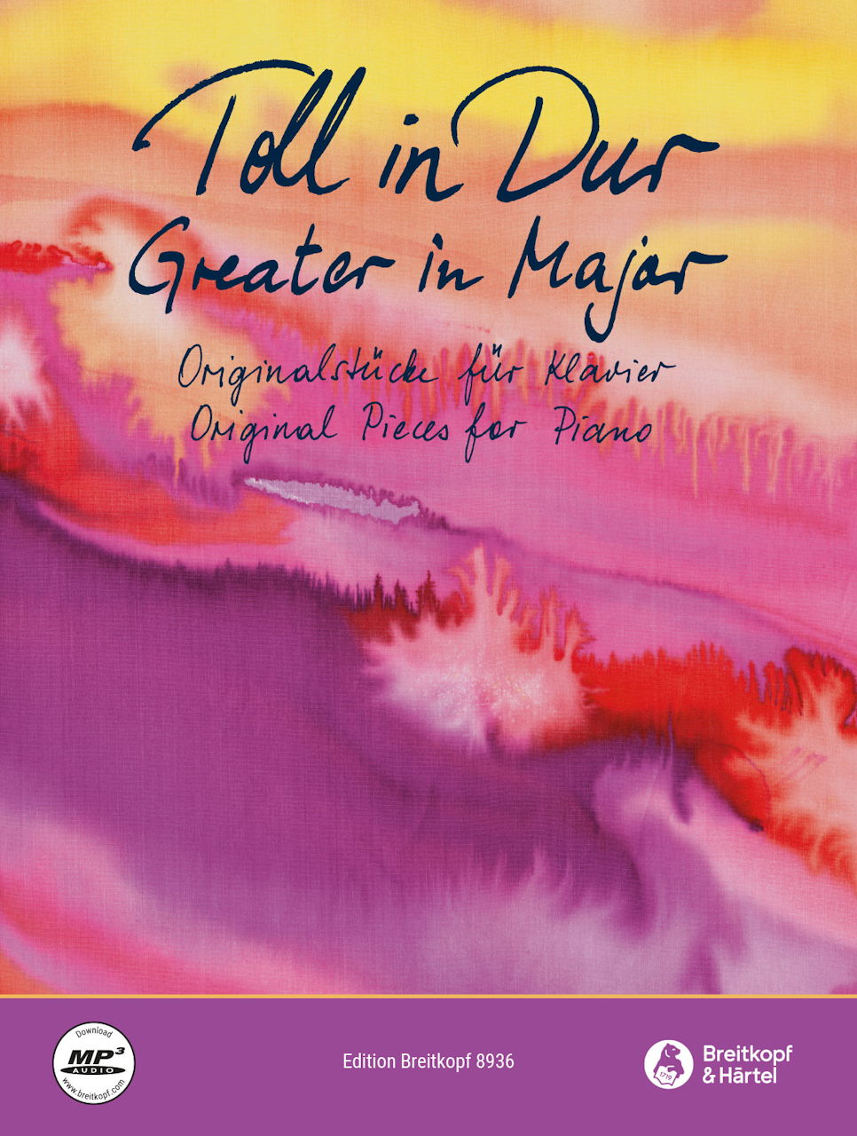 Toll in Dur = Greater in Major (Breitkopf)
