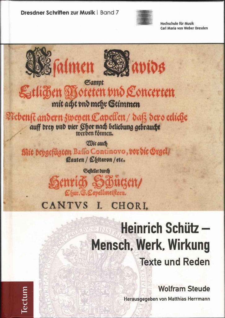 Steude, Heinrich Schutz: Mensch, Werk (Tectum Verlag)