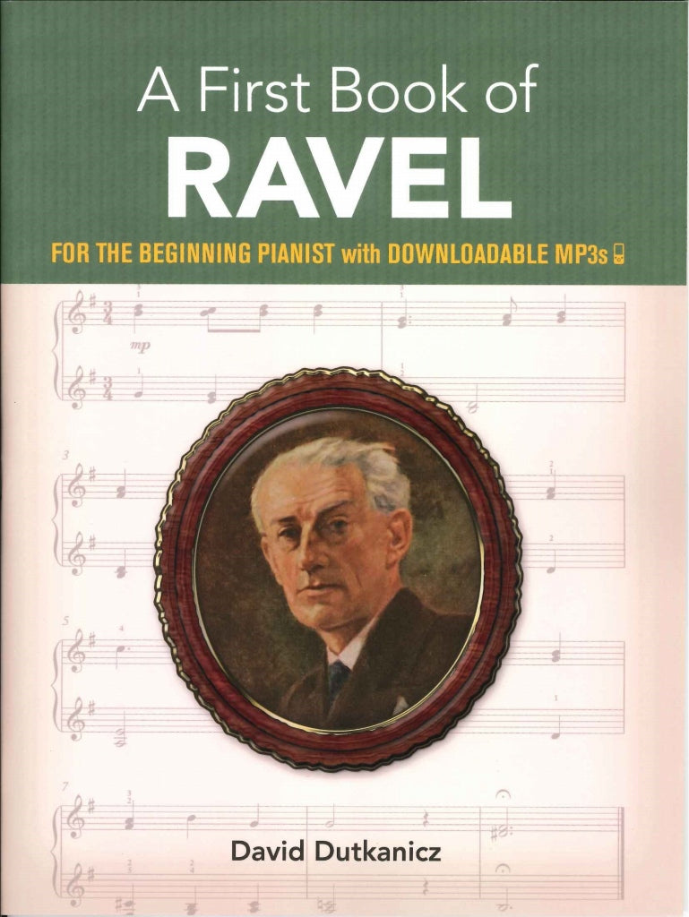 Ravel, First Book of Ravel (Dover)