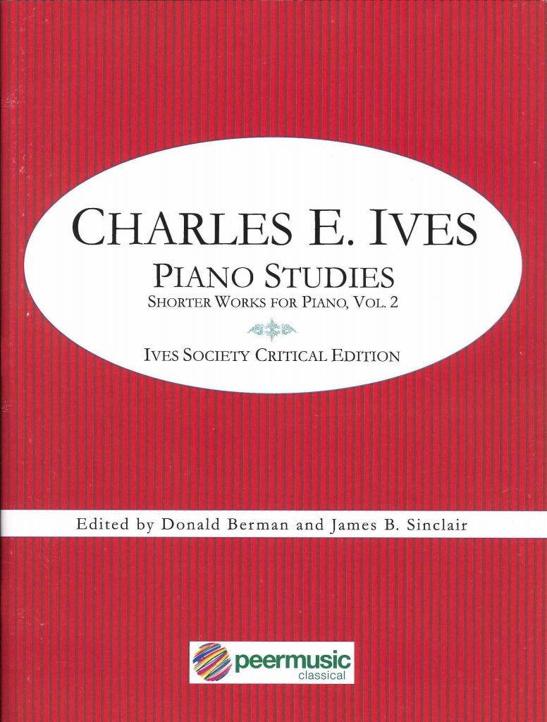 Ives, Piano Studies: Shorter Works 2 (Peermusic)