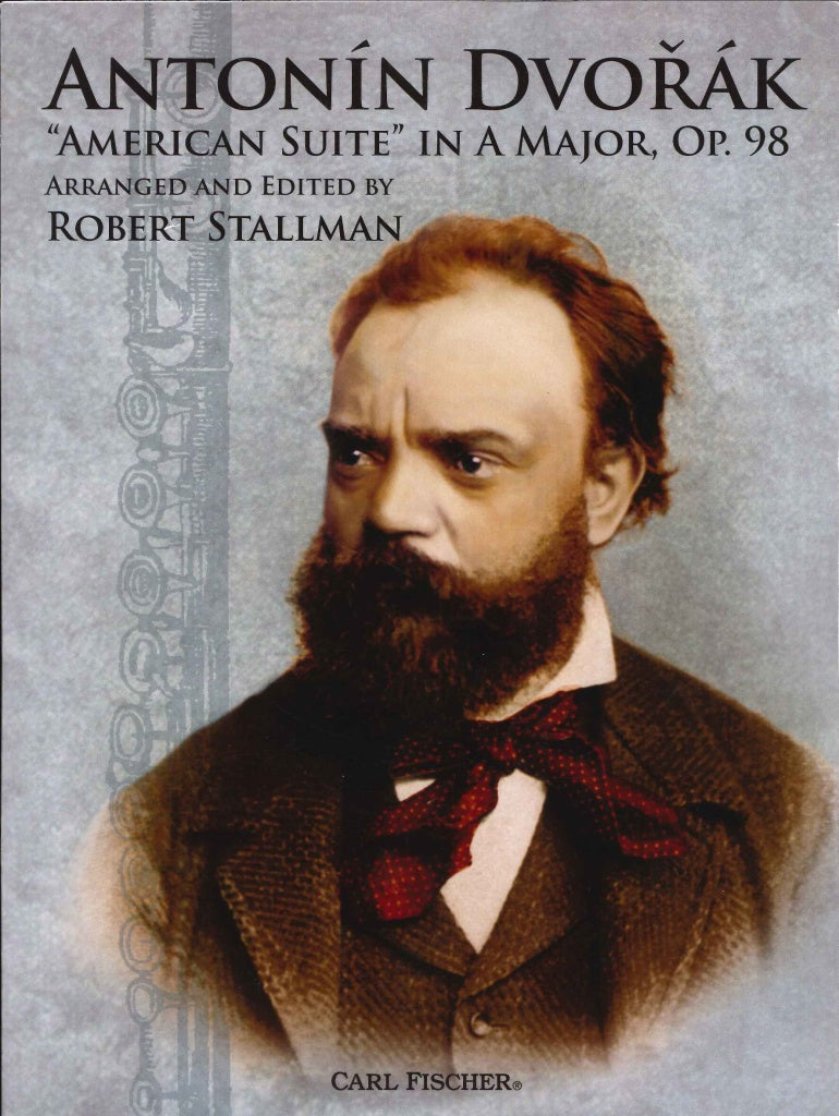 Dvorak, American Suite op. 98 (Stallman) (Carl Fischer)