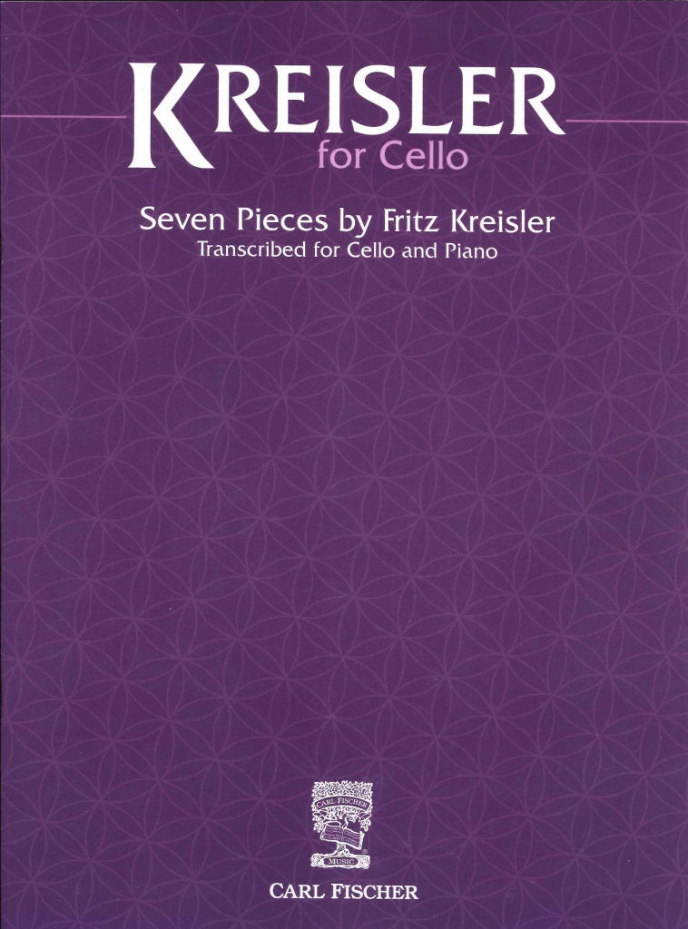 Kreisler, Kreisler for Cello: 7 Pieces (Carl Fischer)