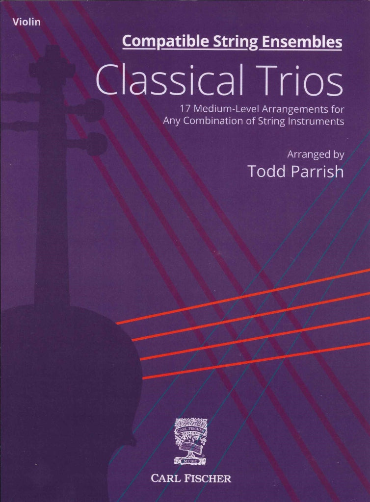 Classical Trios: 3Vn or Other Combinat. (Carl Fischer)