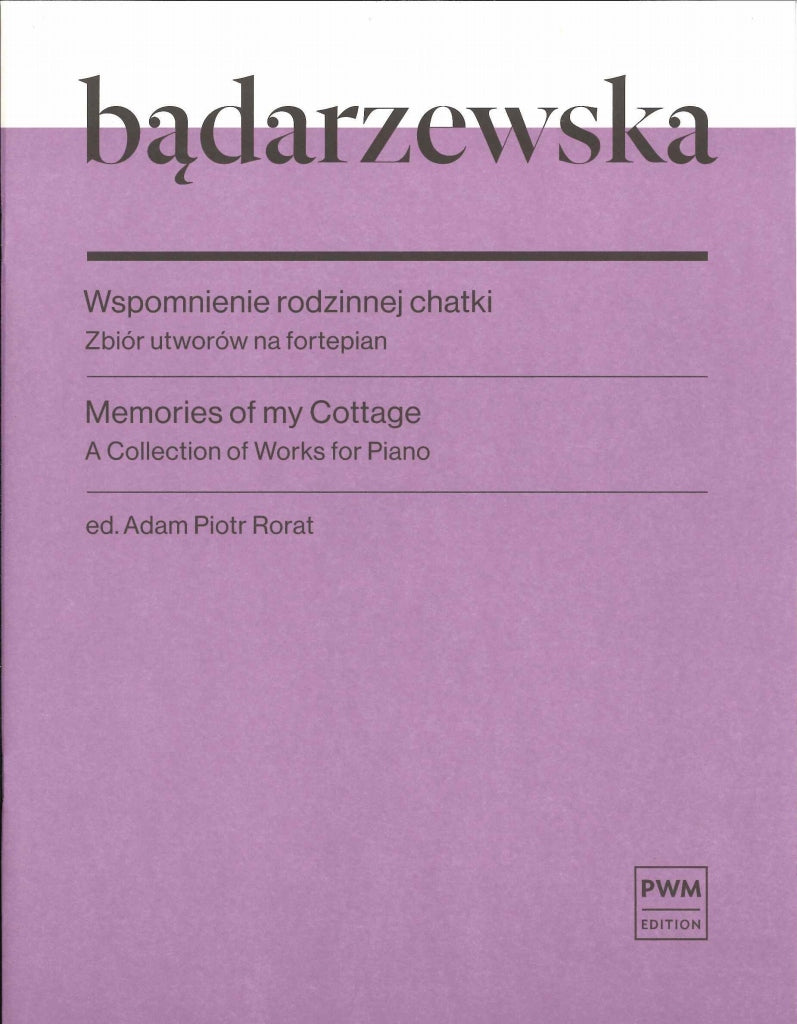Badarzewska, Memories of My Cottage (PWM)