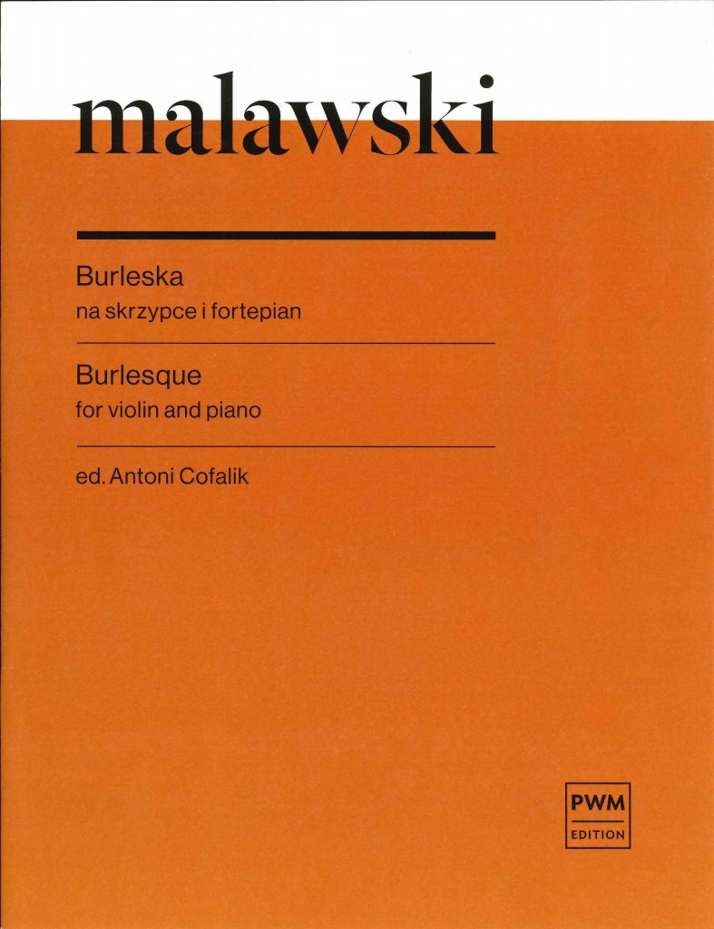 Malawski, Burleska = Burlesque (PWM)