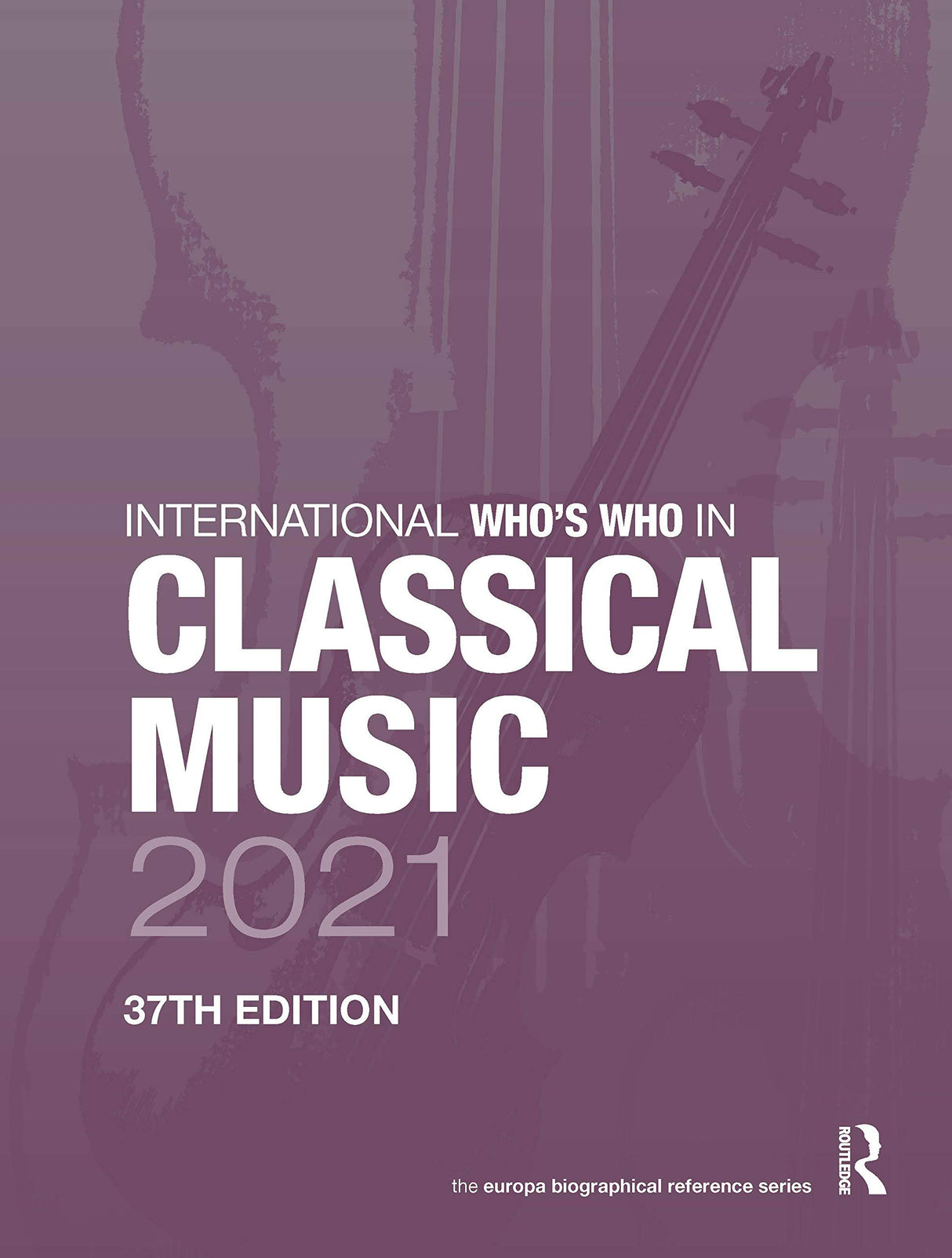 International Who's Who Classic 2021 (Routledge)