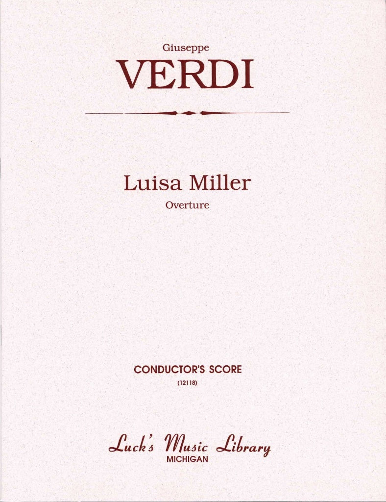 Verdi, Luisa Miller, Overture (Luck's Music)