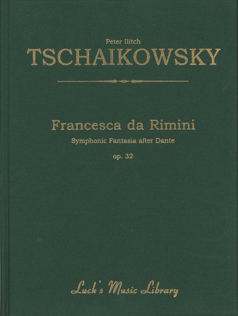 Tchaikovsky, Francesca da Rimini Score (Luck's Music)