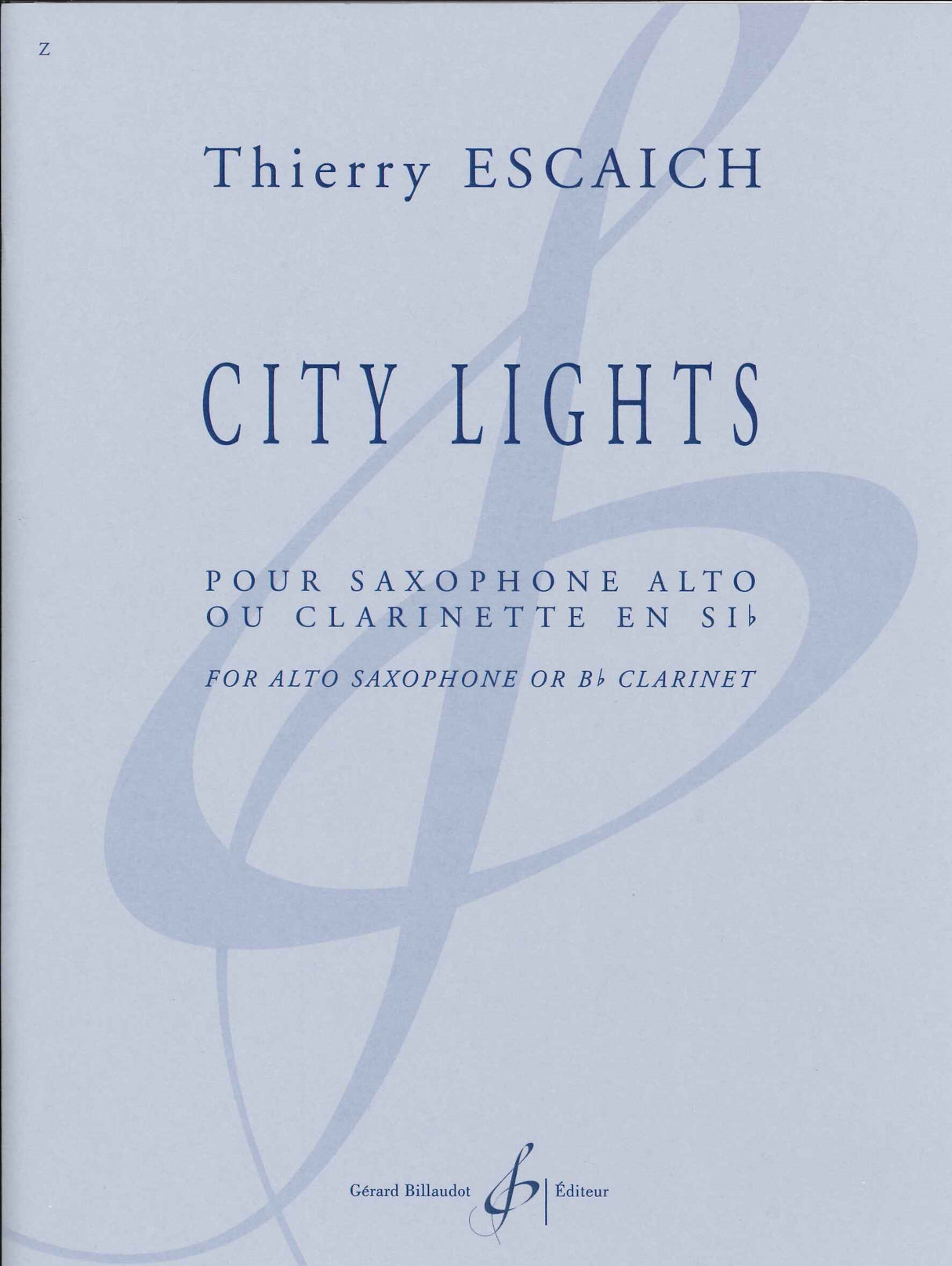 Escaich, City Lights (ASax/Bb Cl Solo) (Billaudot)