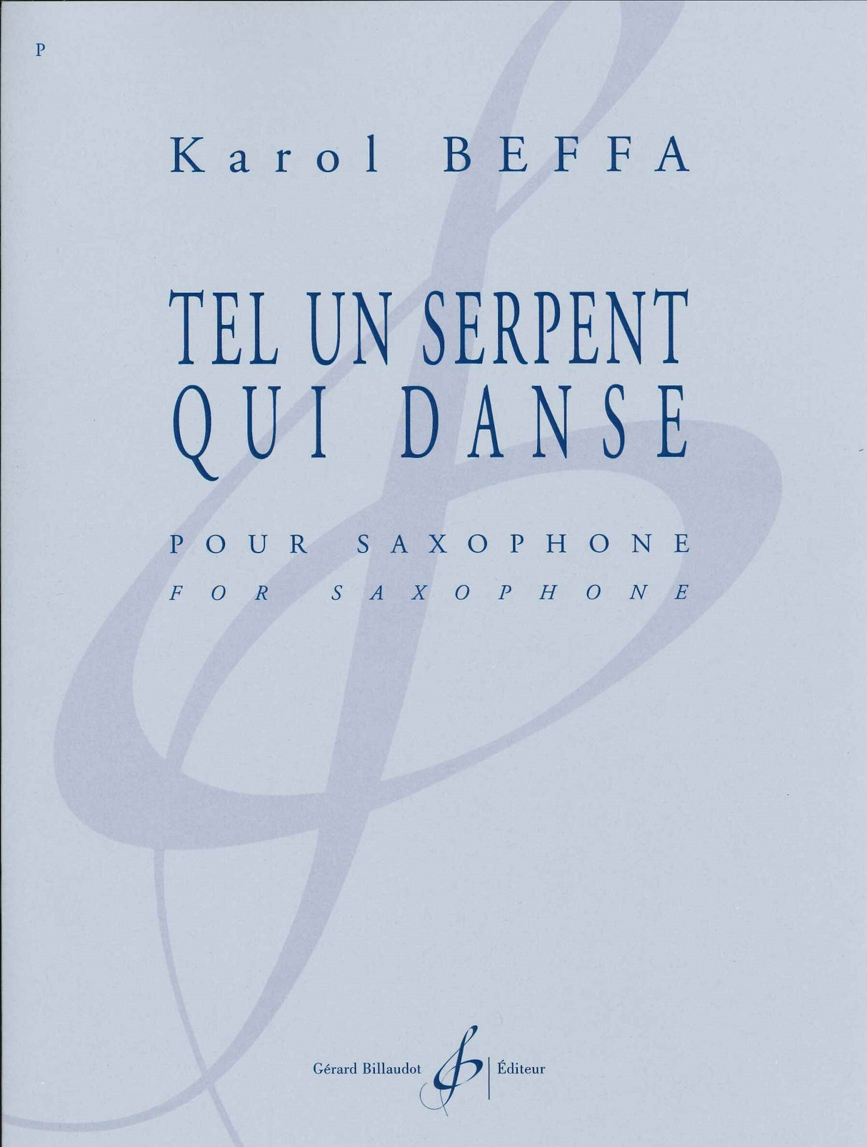 Beffa, Tel un serpent qui danse (Billaudot)