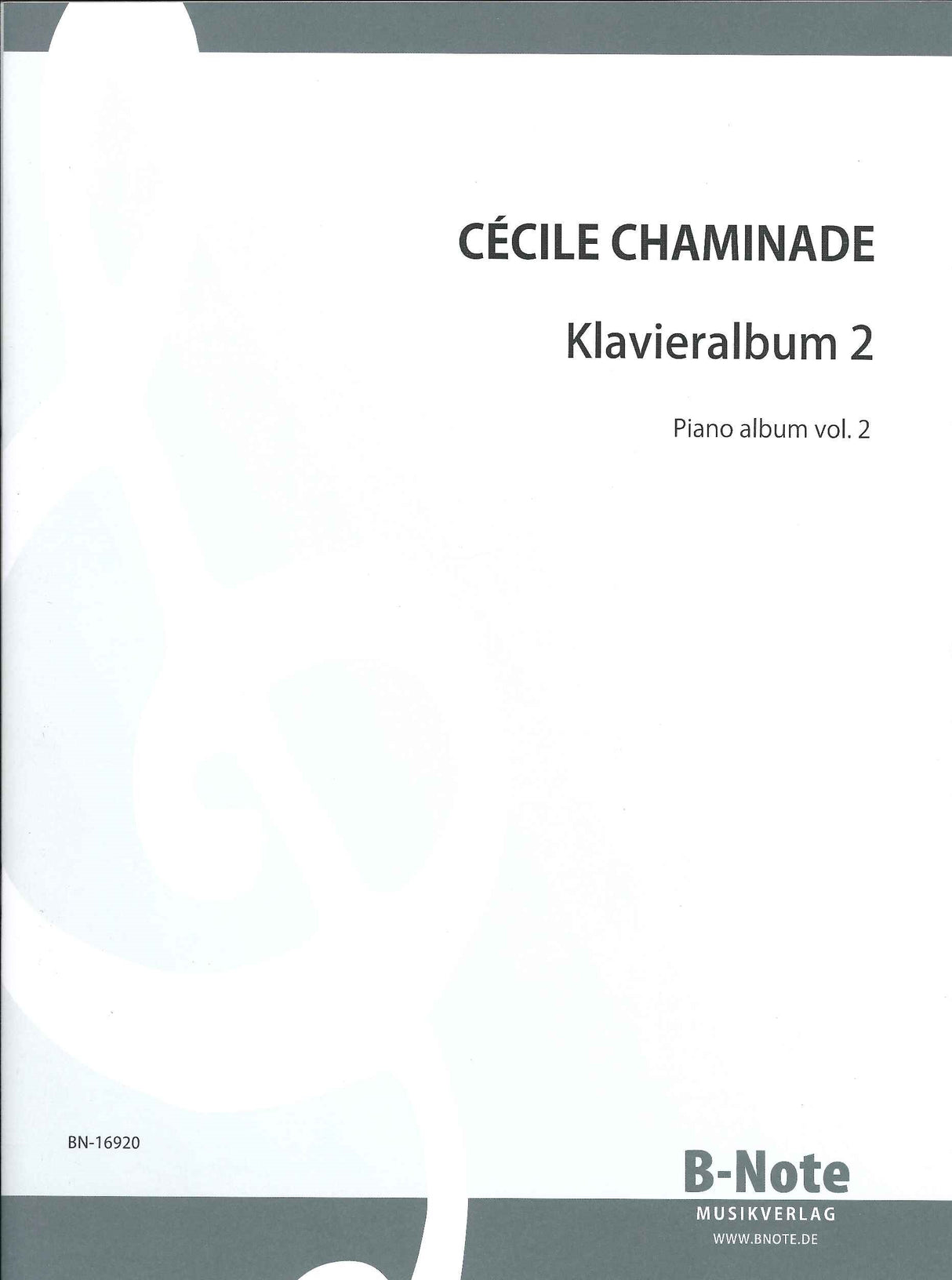 Chaminade, Klavieralbum 2 (B-Note)